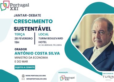 Portugal XXI | Jantar-Debate "Crescimento Sustentável"