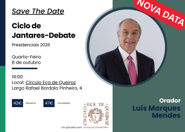 Ciclo Jantares-Debate "Presidenciais 2026" | Luís Marques Mendes